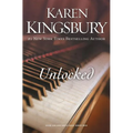 The Unlocked: A Story of Unexpected Friendship and the Courage to Defy Expectations