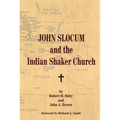 John Slocum and the Indian Shaker Church
