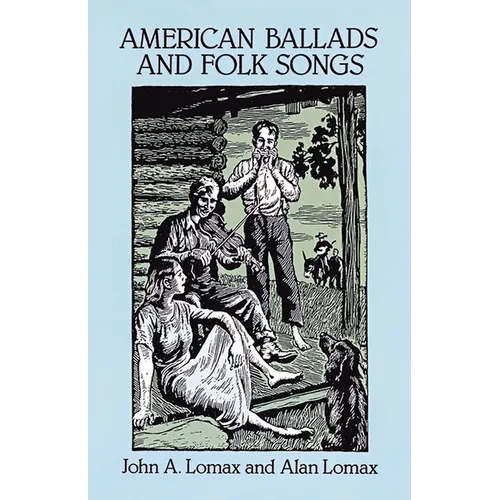 American Ballads and Folk Songs