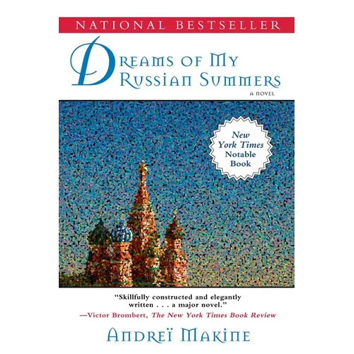 Dreams of My Russian Summers