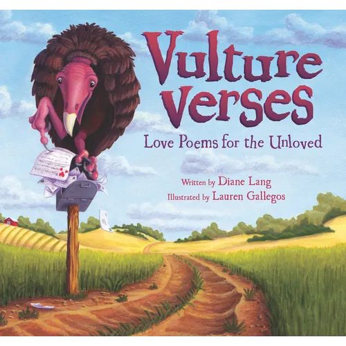 Vulture Verses: Love Poems for the Unloved