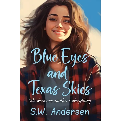 Blue Eyes and Texas Skies
