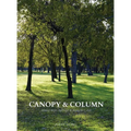 Canopy & Column: seeing trees through a designer's eye