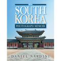My South Korea Photograph Memoir