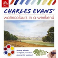 Charles Evans' Watercolours in a Weekend