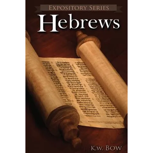 Hebrews: A Literary Commentary On the Book of Hebrews