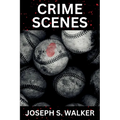Crime Scenes