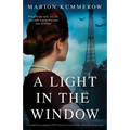 A Light in the Window: A completely gripping WW2 historical novel with a heartbreaking twist