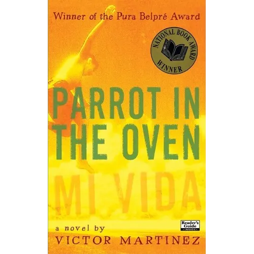 Parrot in the Oven: Mi Vida