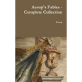 Aesop's Fables - Complete Collection