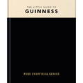 The Little Guide to Guinness