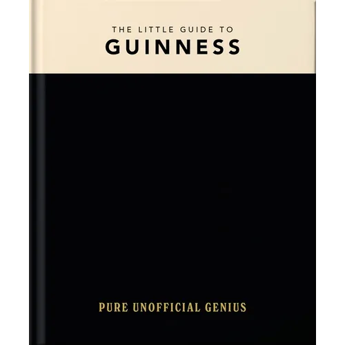 The Little Guide to Guinness