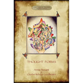Thought-Forms; with entire complement of original colour illustrations (Aziloth Books)