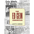 The Ed Gein Chronicles