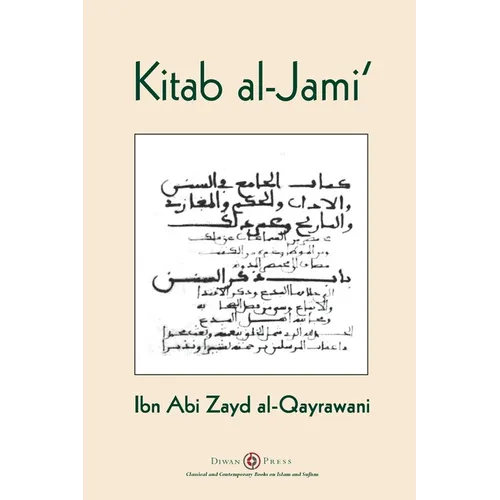 Kitab al-Jami': Ibn Abi Zayd al-Qayrawani - Arabic English edition
