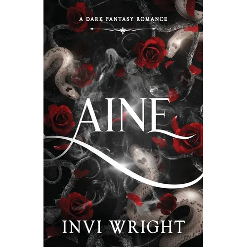Aine: A dark fantasy romance