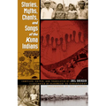 Stories, Myths, Chants, and Songs of the Kuna Indians