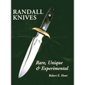 Randall Knives: Rare, Unique, & Experimental