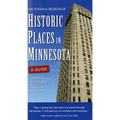 The National Register of Historic Places in Minnesota: A Guide