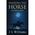 Holding The Horse