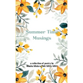 Summer Time Musings