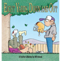 Eight Yards, Down and Out: A Foxtrot Collection