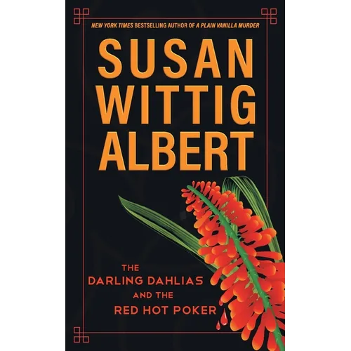 The Darling Dahlias and the Red Hot Poker
