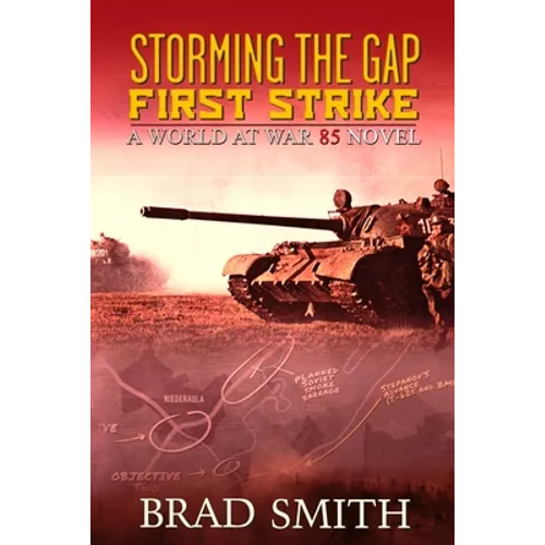 Storming the Gap First Strike
