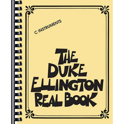 The Duke Ellington Real Book: C Edition