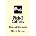 Pick-3 Lottery: Tips and Strategies