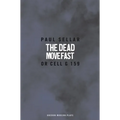 The Dead Move Fast