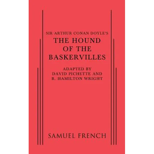 Sir Arthur Conan Doyle's the Hound of the Baskervilles