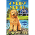 A Murky Murder