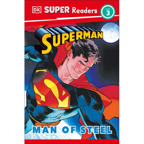 DK Super Readers Level 3 Superman Man of Steel