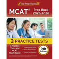 MCAT Prep Book 2025-2026: 3 Practice Tests and MCAT Study Guide [9th Edition]