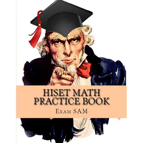 HiSET Math Practice Book: 250 HiSET Math Practice Test Questions
