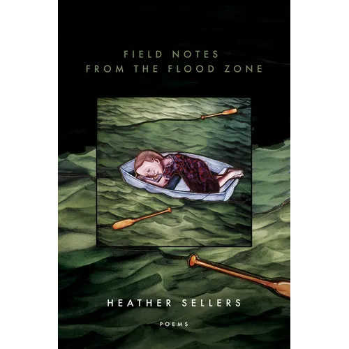 Field Notes from the Flood Zone