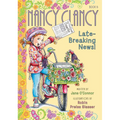 Fancy Nancy: Nancy Clancy, Late-Breaking News!