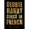 Debbie Harry Sings in French