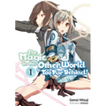 The Magic in This Other World Is Too Far Behind! Volume 1 (Light Novel)