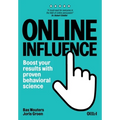Online Influence: Boost your results with proven behavioral science