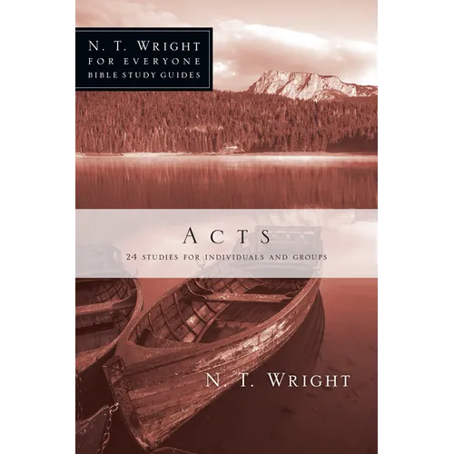 Acts: 24 Studies for Individuals and Groups