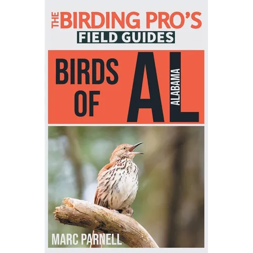Birds of Alabama (The Birding Pro's Field Guides)