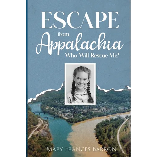 Escape from Appalachia: Who Will Rescue Me?