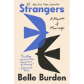 Strangers: A Memoir of Marriage