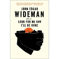Look for Me and I'll Be Gone: Stories