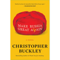 Make Russia Great Again