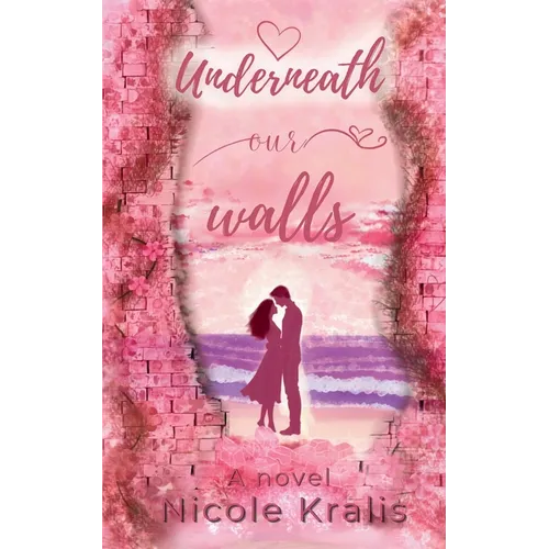 Underneath Our Walls