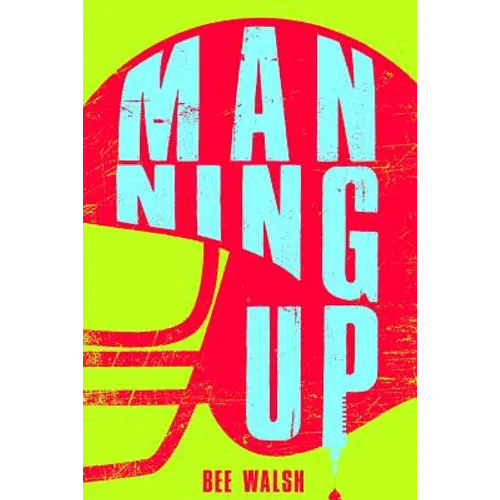 Manning Up