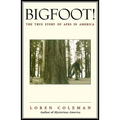 Bigfoot!: The True Story of Apes in America
